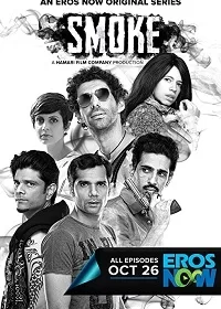 Постер индийского сериала «Дым»