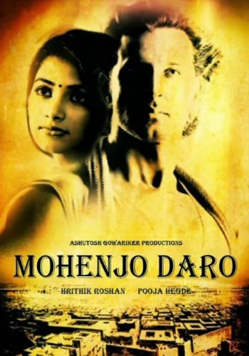 Постер « Мохенджо Даро »